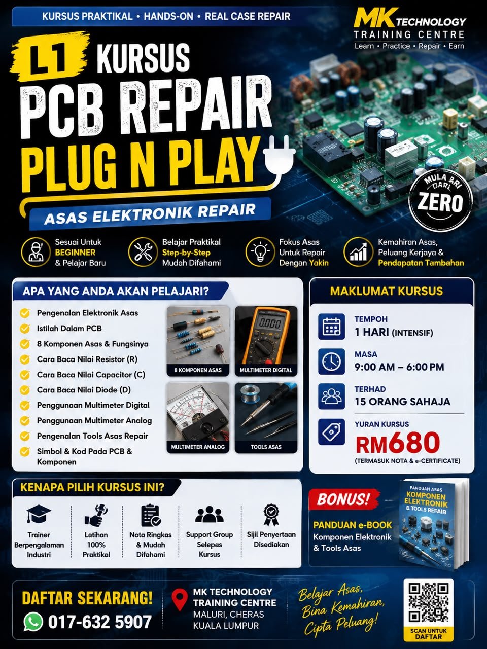 Poster Kursus Asas Baikpulih PCB Level 1 di MK Technology