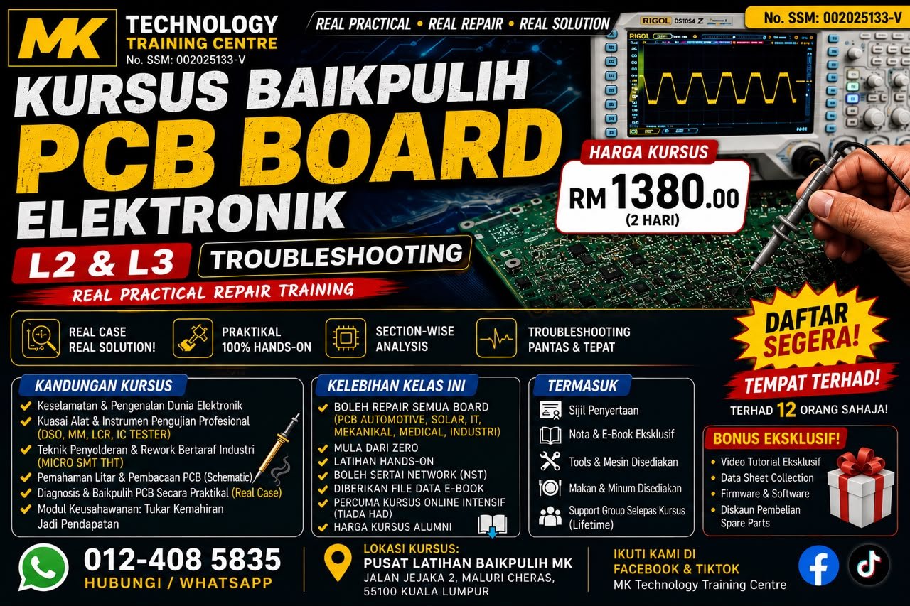 Poster Kursus Baikpulih PCB Level 2 dan 3 selama 2 hari di MK Technology